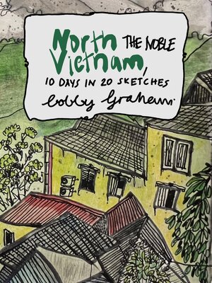 cover image of North Vietnam, the Noble